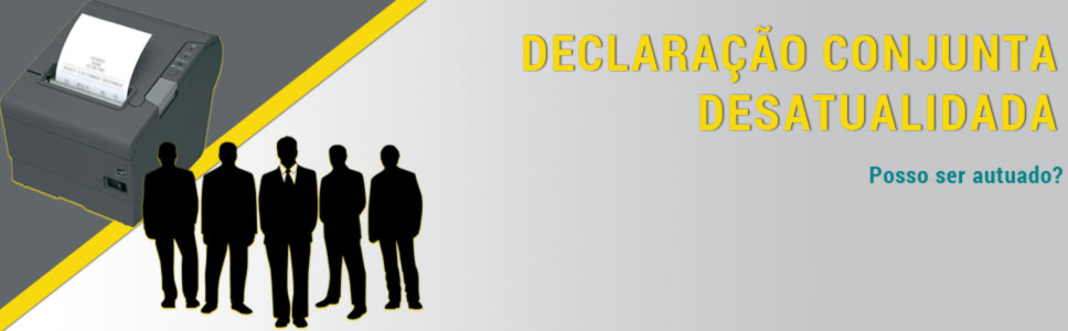 Declaração Conjunta Desatualizada