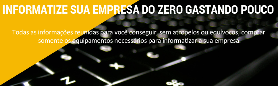 Informatize Empresa Zero Gastando POUCO